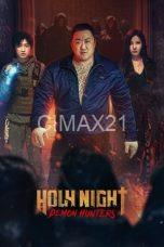 Holy Night: Demon Hunters (2025)